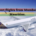 Vistara now offers direct flights from Mumbai to Mauritius.
